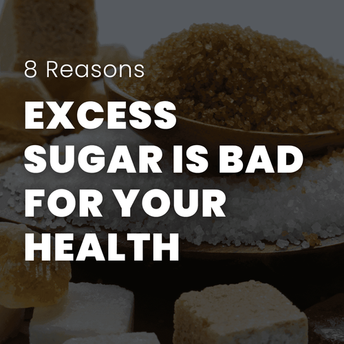 8 Reasons Excess Sugar is Bad for Your Health